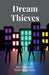 Dream Thieves by Sai Varman Hari Krishnan