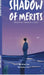 Shadow of merits: The quite battle behind success by Ashlesha Raut