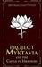 Project Myktavia and the Castle of Memories by Abhiram Chaturvedi