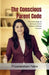 The Conscious Parent Code: The Psychology of Raising Focused Children Without Pressure by Priyadarshani Pable
