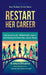 Restart Her Career: How to Land a Job - Without Guilt, Gaps, or Fear Holding You Back After a Career Break by Bramara Shivanna