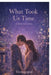What Took Us Time: A Quiet Love Story by Venugopal