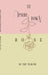 The Upside Down Rose: From the Roots to the Rose through the Stem by Pine Tilokani