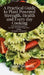A Practical Guide to Plant-Powered Strength, Health, and Everyday Cooking: Your Everyday Guide to Stronger, Healthier Vegetarian Eating - No Myths, Ju by Rahul Sharma