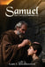 Samuel: The Untold Chronicles by Gary E. Risenhoover