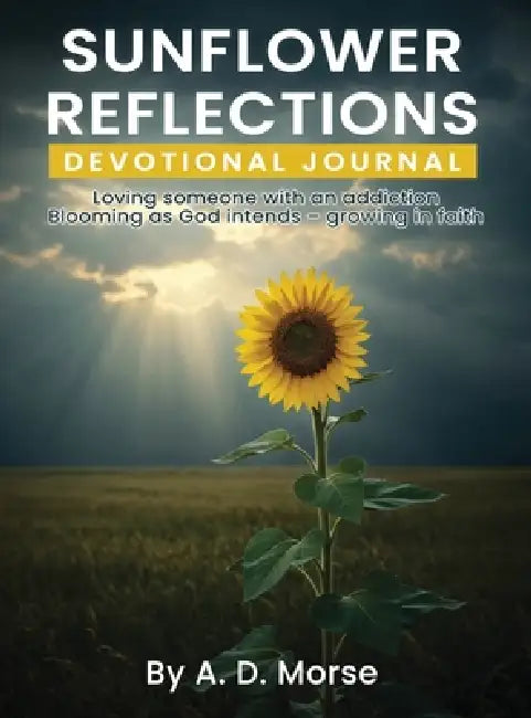 Sunflower Reflections by A. D. Morse