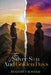 The Silver Sun and Golden Days by Kathy P. Bonham