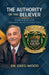 The Authority of the Believer by Greg Wood