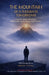 The Mountain of a Thousand Tomorrows: How to Keep Climbing When Life Feels Heavy and Cloudy by Olanrewaju Idowu