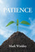 Patience by Mark Winkley