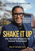 Shake It Up: The Bennett Blueprint for School Turnaround by Staci R. Bennett Ed S.