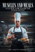 Muscles and Meals: A Guide for Exercising and Eating by Glenn Sasser