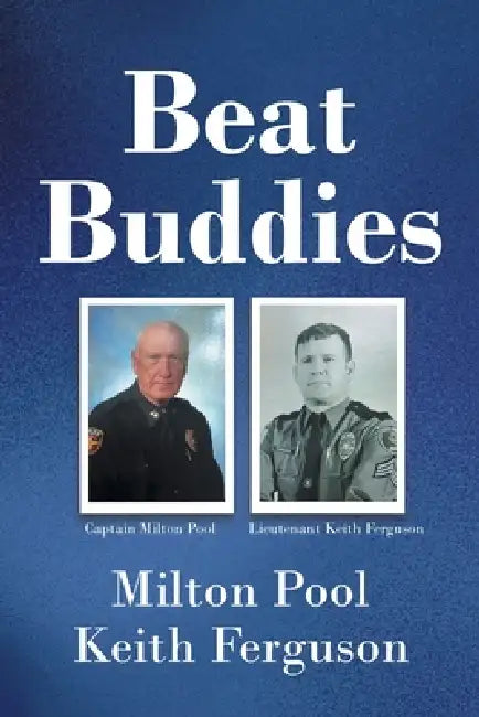 Beat Buddies by Milton Pool, Keith Ferguson