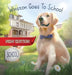Winston Goes To School (New Edition) by Anne C. Dedeyn