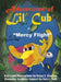 Adventures of Lil' Cub in Mercy Flight by Bruce E. Stratton