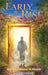 Early To Rise: One Man's Journey To Eternity by Don DuBois
