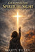 Grasping for Spiritual Sight by Marty Tilley
