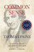 Common Sense (Warbler Classics Annotated Edition) by Thomas Paine, Christopher Hitchens, Robert G. Ingersoll
