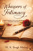 Whispers of Intimacy: A Quiet Journey Into Love, Desire and Unspoken Feelings by M K Singh Mairaj