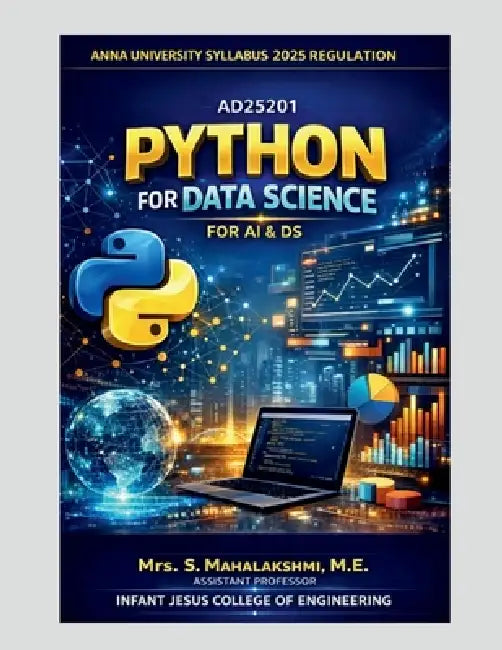 Ad25201-Python for Data Science by M. E. Mrs S. Mahalakshmi