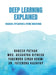 Deep Learning Explained: Research, Application & Future Innovations by Rakesh Pathak