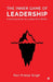 The Inner Game of Leadership: A Practical Guide To Leading From Within by Ravi Pratap Singh