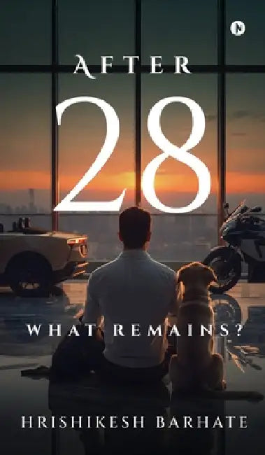 After 28: What Remains? by Hrishikesh Barhate