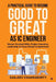 A Practical Guide to Become Good to Great as IC Engineer: Master Practical Skills, Project Execution, Leadership and Future-Ready Competencies by Sanjeev Chakraborty