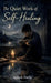 The Quiet Work of Self-Healing by Aarush Patha