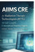 AIIMS CRE FOR RADIATION THERAPY TECHNOLOGISTS (RTTs): 10 Full-Length Conceptual Practice Papers, Clinical - Physics - Planning - Technology by Fayaque Ahmad
