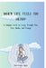 When Life Feels Too Heavy: A Humane Guide to Living Through Pain, Fear, Doubt, and Change by Amit Kumar Singh