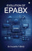 Evolution of Epabx by Dr Huzaifa Y Biviji