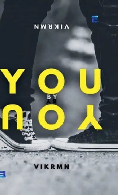 You By You by Vikrmn