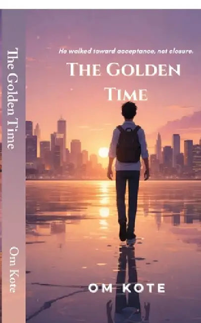 The Golden Time by Om Kote