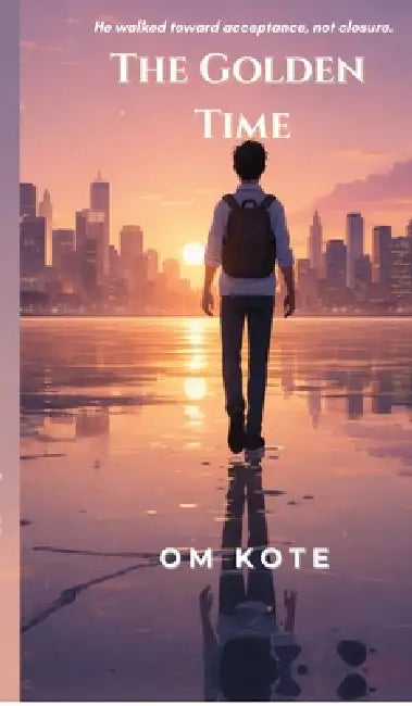 The Golden Time by Om Kote