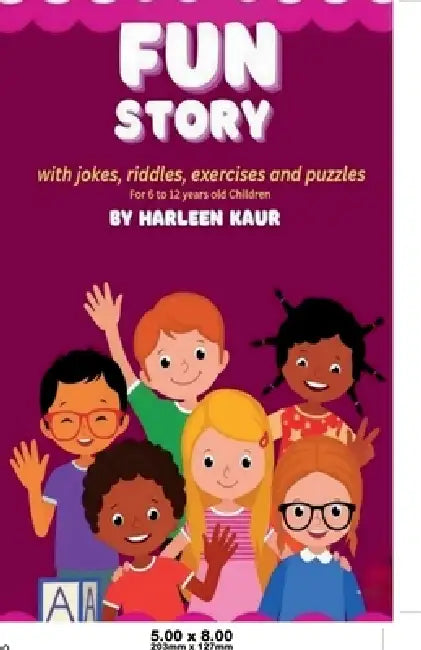 Fun Story by Harleen Kaur