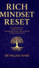 Rich Mindset Reset: How High Achievers Break Free From Overthinking, Anxiety & Survival Mode and Shift To Peace And Joy by Dr Pallavi Kher