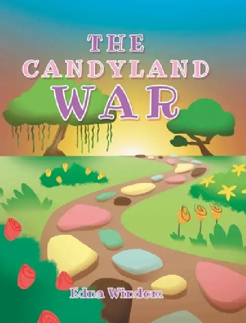 The Candyland War by Edna Windom