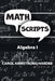 Math Scripts: Algebra I by Carol Armstrong Hardee