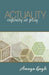 Actuality: infinity at play by Amaya Gayle Gregory