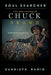 Soul Searcher: Life and Legend of Chuck Brown, Godfather of Go-Go by Sundiata Ramin