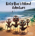 Katy Bug's Island Adventure by Cathy Wallace