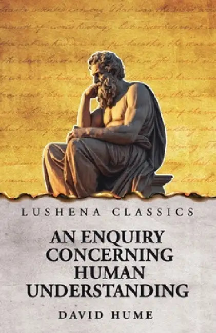 An Enquiry Concerning Human Understanding by David Hume