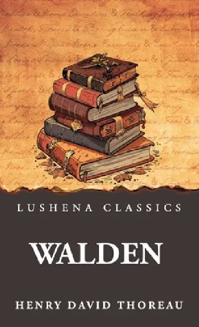 Walden by Henry David Thoreau