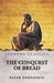 The Conquest of Bread by Peter Kropotkin