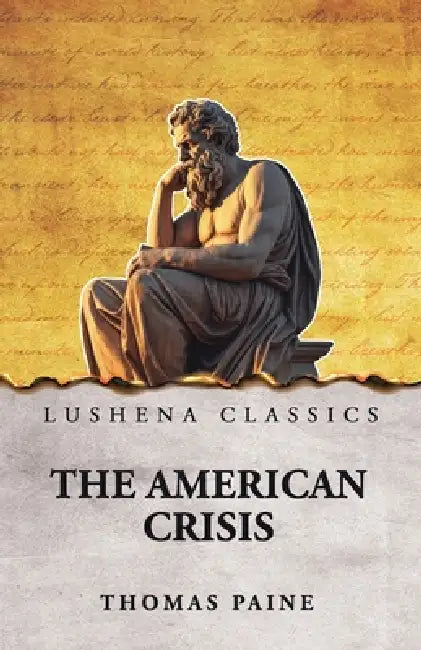 The American Crisis by Thomas Paine