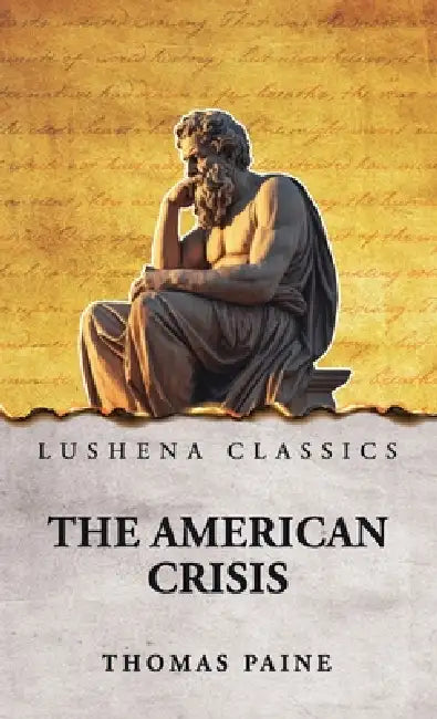 The American Crisis by Thomas Paine