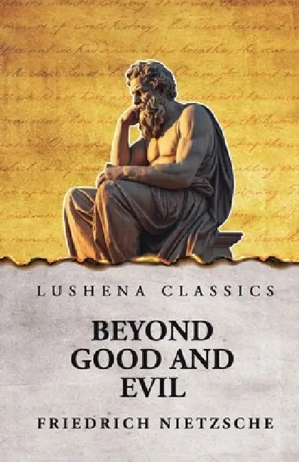 Beyond Good and Evil by Friedrich Nietzsche