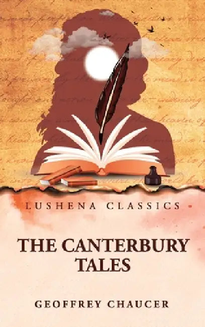 The Canterbury Tales by Geoffrey Chaucer