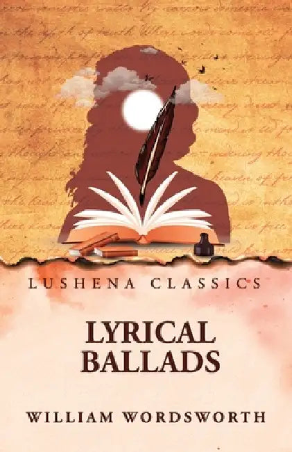Lyrical Ballads by William Wordsworth